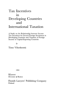 Imagen de portada: Tax Incentives in Developing Countries and International Taxation 9789065445681
