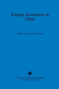 Cover image: Foreign Investment in Chile 9780792333593