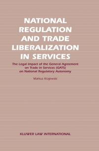 Cover image: National Regulation and Trade Liberalization in Services 9789041121417