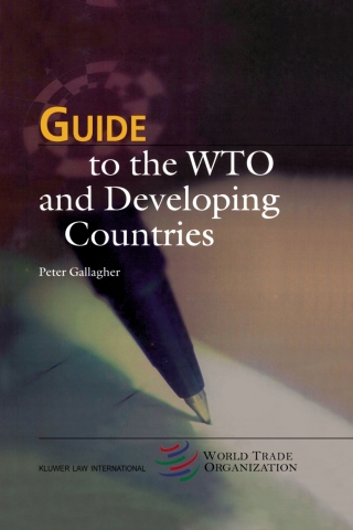Cover image: Guide to the WTO and Developing Countries 9789041197993