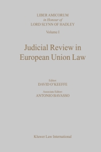 Imagen de portada: Judicial Review in European Union Law 1st edition 9789041113726
