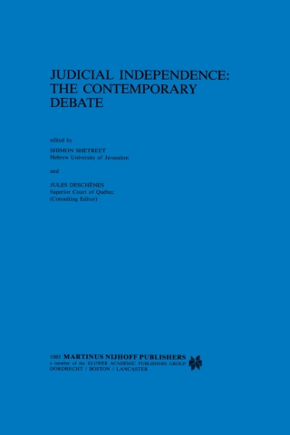 表紙画像: Judicial Independence: The Contemporary Debate 3rd edition 9789024731824