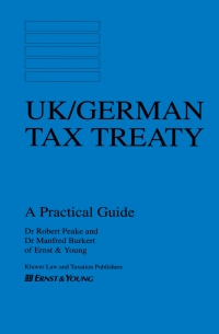 Omslagafbeelding: UK/German Tax Treaty: A Practical Guide 9789041101198
