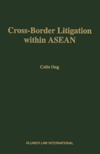 صورة الغلاف: Cross-Border Litigation within ASEAN 9789041103963