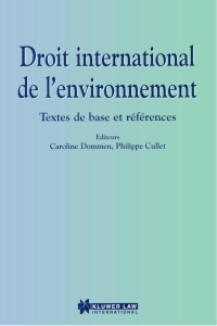 Omslagafbeelding: Droit International de l'environnement 1st edition 9789041107053
