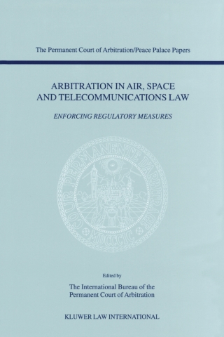 Immagine di copertina: Arbitration in Air, Space and Telecommunications Law 2nd edition 9789041117731