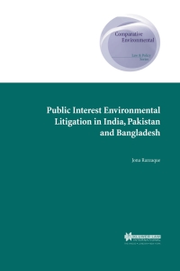 Immagine di copertina: Public Interest Environmental Litigation in India, Pakistan and Bangladesh 9789041122148