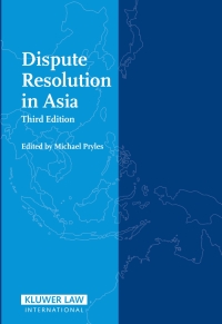 Cover image: Dispute Resolution in Asia 3rd edition 9789041124463