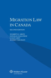 صورة الغلاف: Migration Law in Canada 2nd edition 9789041160133