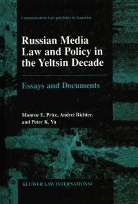 Cover image: Russian Media Law and Policy in the Yeltsin Decade 9789041188779