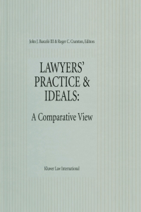 Cover image: Lawyers' Practice & Ideals: A Comparative View 1st edition 9789041193926