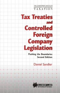 Omslagafbeelding: Tax Treaties and Controlled Foreign Company Legislation 2nd edition 9789041196538