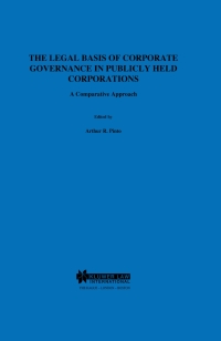 Cover image: The Legal Basis of Corporate Governance in Publicly Held Corporations 1st edition 9789041196637