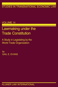 Imagen de portada: Lawmaking under the Trade Constitution 9789041198068