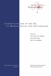 صورة الغلاف: Competition Law in the EU, Its Member States and Switzerland 1st edition 9789041198228