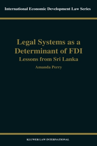 表紙画像: Legal Systems as a Determinant of Foreign Direct Investment 9789041198532