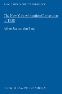 Cover image: The New York Arbitration Convention of 1958 9789065440358