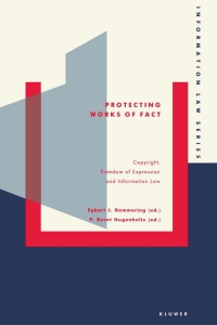 Imagen de portada: Protecting Works of Fact 1st edition 9789065445674