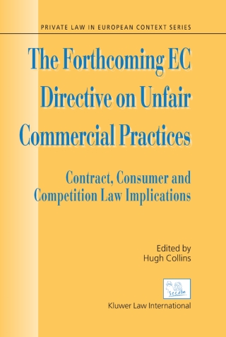 Imagen de portada: The Forthcoming EC Directive on Unfair Commercial Practices 1st edition 9789041122247