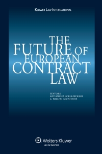 Imagen de portada: The Future of European Contract Law 1st edition 9789041126993