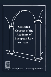 صورة الغلاف: Collected Courses of the Academy of European Law 1991 Vol. II - 1 1st edition 9780792319962