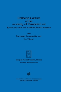 Immagine di copertina: Collected Courses of the Academy of European Law 1993 Vol. IV - 1 9789041100894