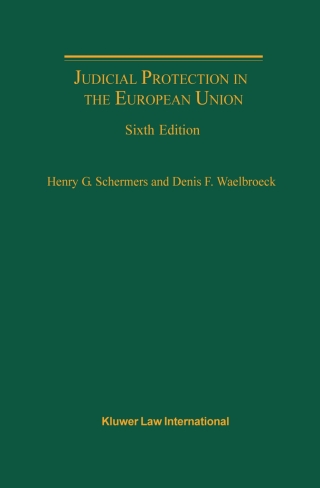 Omslagafbeelding: Judicial Protection in the European Union 6th edition 9789041116871