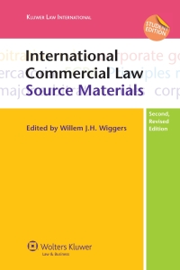 Cover image: International Commercial Law: Source Materials 2nd edition 9789041126894