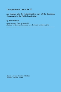 Cover image: The Agricultural Law of the EC 9789065448675