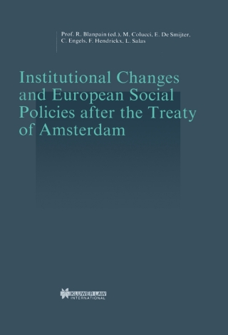 Omslagafbeelding: Institutional Changes and European Social Policies after the Treaty of Amsterdam 9789041110183