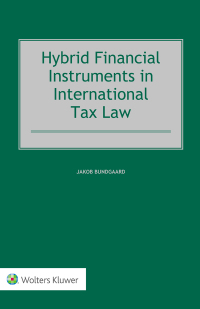 Cover image: Hybrid Financial Instruments in International Tax Law 9789041182739