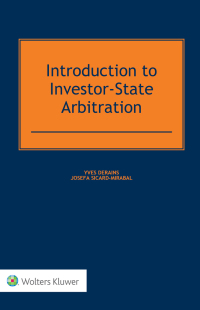 Cover image: Introduction to Investor-State Arbitration 9789041184009