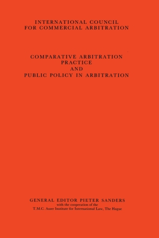 Titelbild: Comparative Arbitration Practice and Public Policy in Arbitration 1st edition 9789065442963