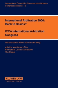 Cover image: International Arbitration 2006: Back to Basics? 1st edition 9789041126917