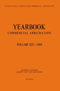 Imagen de portada: Yearbook Commercial Arbitration Volume XIV - 1989 1st edition 9789065444080