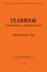 Cover image: Yearbook Commercial Arbitration Volume XVII - 1992 1st edition 9789065446145