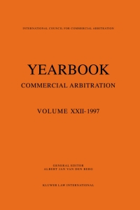Cover image: Yearbook Commercial Arbitration: Volume XXII - 1997 1st edition 9789041104328