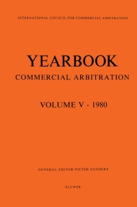 Cover image: Yearbook Commercial Arbitration Volume V - 1980 1st edition 9789065445377