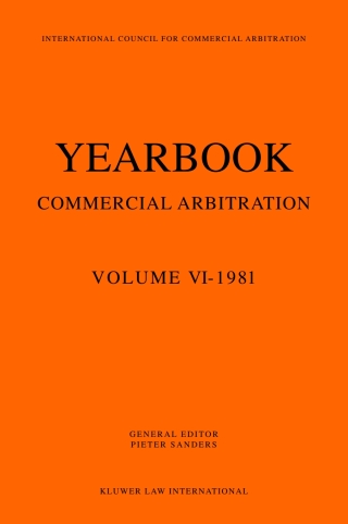 Cover image: Yearbook Commercial Arbitration Volume VI - 1981 1st edition 9789065440037