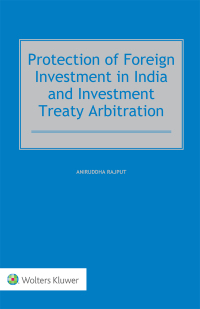 Cover image: Protection of Foreign Investment in India and Investment Treaty Arbitration 9789041182319