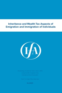 Cover image: Inheritance and wealth tax aspects of emigration and immigration of individuals 9789041122131