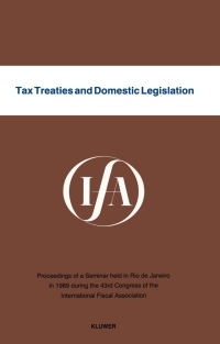 Cover image: Tax Treaties and Domestic Legislation 9789065445780