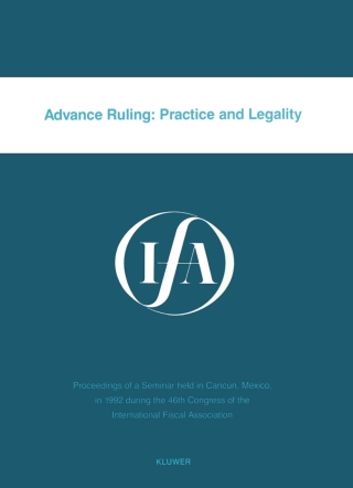 Cover image: Advance Ruling: Practice and Legality 9789065448439
