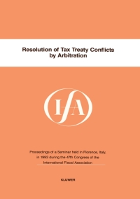 Cover image: Resolution of Tax Treaty Conflicts by Arbitration 9789065448682
