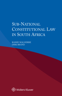 Cover image: Sub National Constitutional Law in South Africa 9789041187413