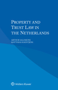 Cover image: Property and Trust Law in the Netherlands 9789041187543