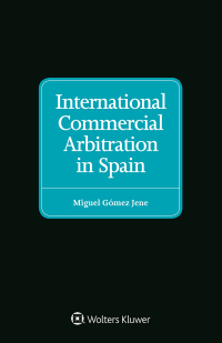 Cover image: International Commercial Arbitration in Spain 9789041187833