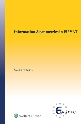 Cover image: Information Asymmetries in EU VAT 9789041188373