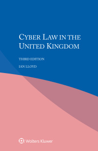 Cover image: Cyber Law in the United Kingdom 3rd edition 9789041189066