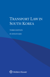 Cover image: Transport Law in South Korea 3rd edition 9789041189158